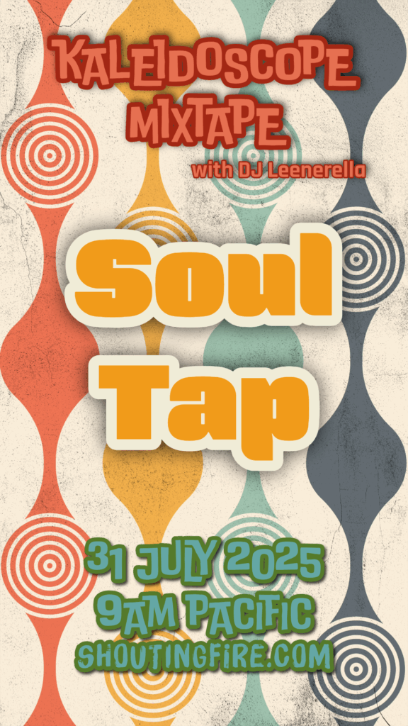 31 Jul 25 Soul Tap