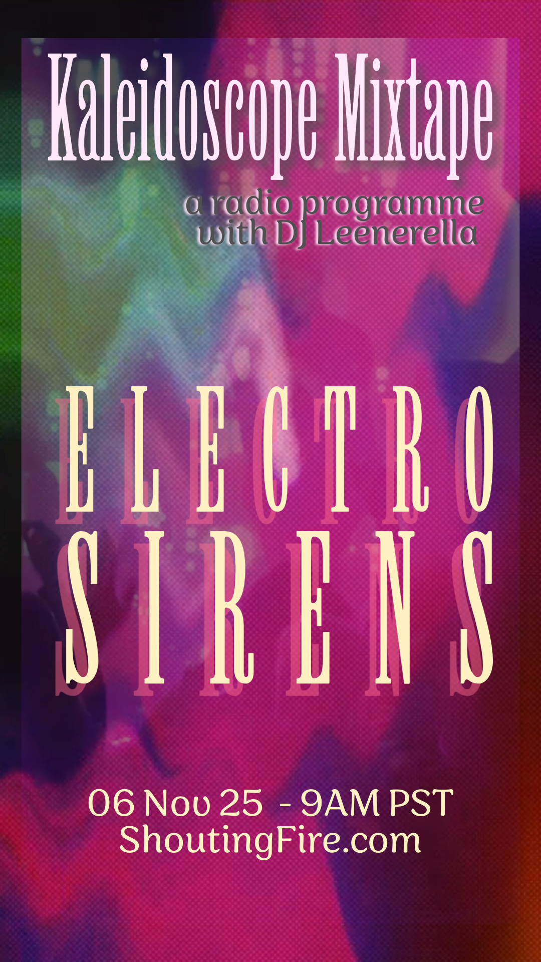 06 Nov 25 - Electro Sirens